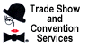 Trade Show and Convention Services